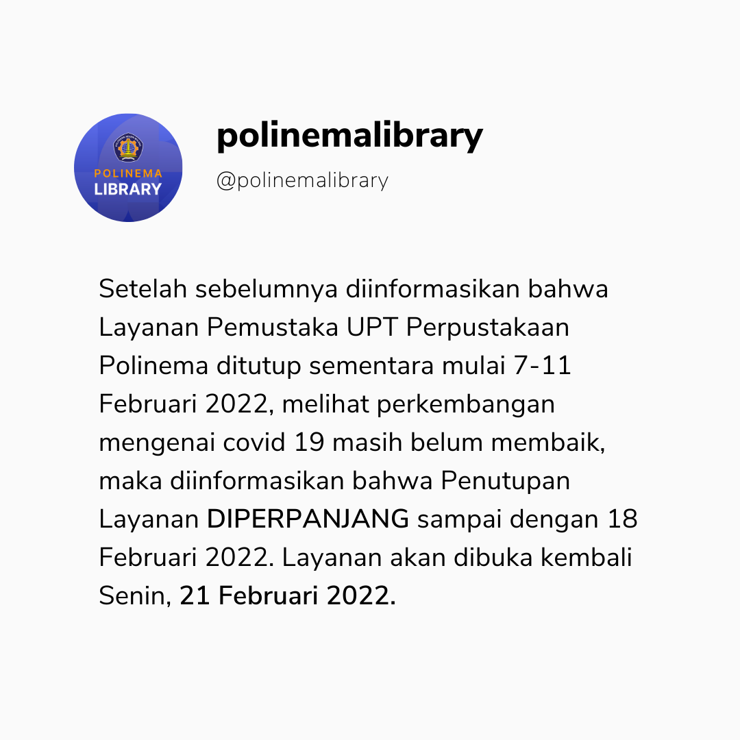 Perpanjangan Penutupan Layanan On-Site 18 Februari 2022